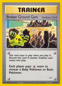 Broken Ground Gym (92/105)  - Neo Destiny Unlimited
