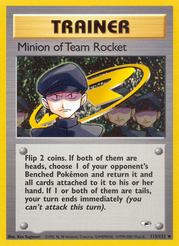 Minion of Team Rocket (113/132)  - Gym Heroes Unlimited