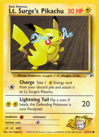 Lt. Surge's Pikachu (81/132)  - Gym Heroes Unlimited