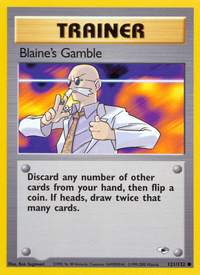 Blaine's Gamble (121/132)  - Gym Heroes Unlimited