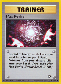 Max Revive (117/132)  - Gym Challenge Unlimited