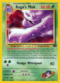 Koga's Muk (26/132)  - Gym Challenge Unlimited