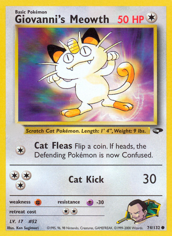 Giovanni's Meowth (74/132)  - Gym Challenge Unlimited