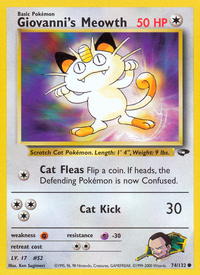 Giovanni's Meowth (74/132)  - Gym Challenge Unlimited