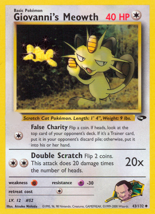 Giovanni's Meowth (43/132)  - Gym Challenge Unlimited