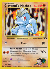 Giovanni's Machop (72/132)  - Gym Challenge Unlimited