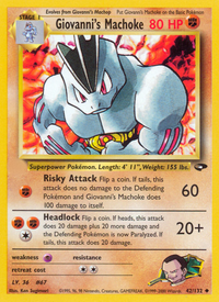 Giovanni's Machoke (42/132)  - Gym Challenge Unlimited