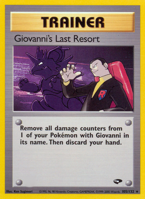 Giovanni's Last Resort (105/132)  - Gym Challenge Unlimited