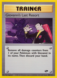 Giovanni's Last Resort (105/132)  - Gym Challenge Unlimited