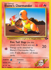 Blaine's Charmander (60/132)  - Gym Challenge Unlimited