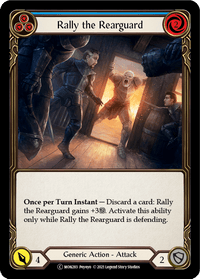 Rally the Rearguard (Blue) [U-MON283] (Monarch Unlimited) Unlimited Normal - POKÉ JEUX
