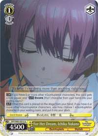 Pour son rêve, Ichika Nakano (5HY/W83-E015 U) [Les quintuplés quintessentiels] 