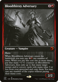 Bloodthirsty Adversary [Innistrad: Double Feature]