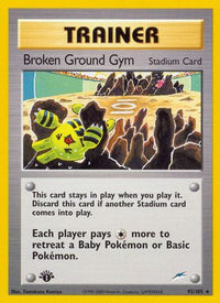 Broken Ground Gym (92/105)  - Neo Destiny Unlimited