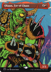 Okaun, Eye of Chaos (Display Commander) [Promotions Secret Lair Drop] 