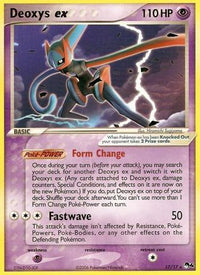 Deoxys ex (17/17)  - POP Series 4
