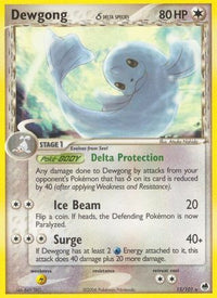 Dewgong (Delta Species) (15/101) - Dragon Frontiers Reverse Holofoil