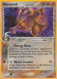 Marowak (Delta Species) (10/113)  - Delta Species Holofoil