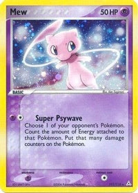 Mew (111/110)  - Holon Phantoms Holofoil
