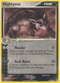 Mightyena (18/108)  - Power Keepers