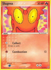 Slugma (74/107)  - Deoxys