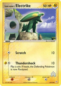 Team Aqua's Electrike (52/95)  - Team Magma vs Team Aqua