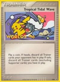 Tropical Tidal Wave (2006 World Championships) [Quarter-Finalist] (36/40) - Nintendo Promos