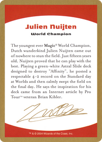 Julien Nuijten Bio [World Championship Decks 2004]
