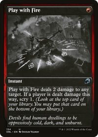 Play with Fire [Innistrad: Double Feature]
