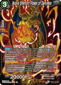 Nuova Shenron, Power of Darkness (BT15-134) [Saiyan Showdown] - POKÉ JEUX