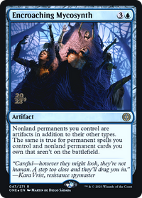 Envahissement de Mycosynth [Phyrexia : All Will Be One Avant-première Promos] 