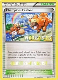 Champions Festival BW95 (Worlds ) [Quarter-Finalist] (BW95) - Black and White Promos