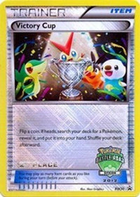 Victory Cup BW30 (Battle Road Spring 2012) [2nd Place] (BW30) - Black and White Promos Holofoil