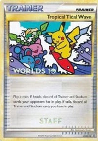 Tropical Tidal Wave (Worlds ) [Staff] (HGSS18) - HGSS Promos