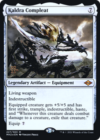 Kaldra Compleat [Modern Horizons 2 Prerelease Promos]