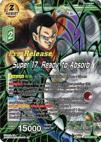Super 17, Ready to Absorb (BT20-057) [Power Absorbed Prerelease Promos] - POKÉ JEUX