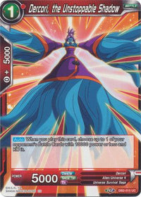 Dercori, the Unstoppable Shadow (DB2-015) [Divine Multiverse] - POKÉ JEUX