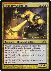 Foundry Champion [Gatecrash Prerelease Promos]