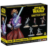 Star Wars: Shatterpoint: Lead By Example Squad Pack (ML) (Special Order)
