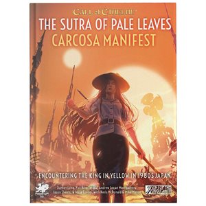 The Sutra of Pale Leaves: Carcosa Manifest (EN)