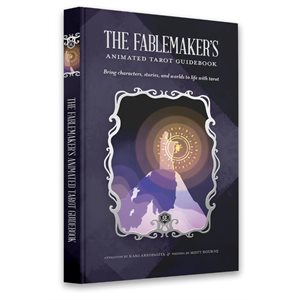 The Fablemaker's Animated Tarot: Guidebook (EN)