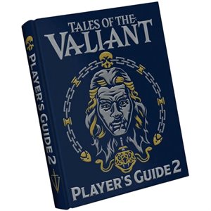 Tales of the Valiant: Player's Guide 2 Limited Edition (EN)