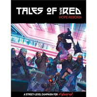 Cyberpunk Red: Tales of the RED: Hope Reborn (EN) (Special Order)