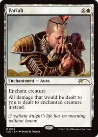 Pariah (SLD-1839) - Secret Lair Drop Series