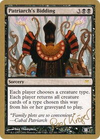 Patriarch's Bidding (Peer Kroger) (SB) [World Championship Decks 2003]