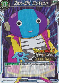 Zen-Oh Button (BT2-067) [Judge Promotion Cards]