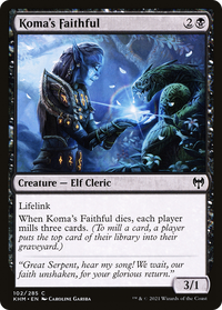 Koma's Faithful [Kaldheim]