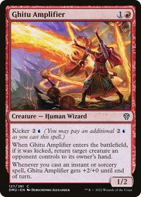 Ghitu Amplifier [Dominaria United]