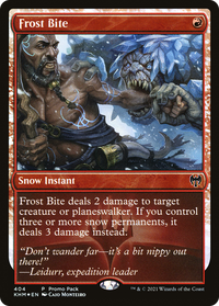 Frost Bite (Promo Pack) [Kaldheim Promos]