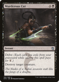Murderous Cut [Khans of Tarkir]